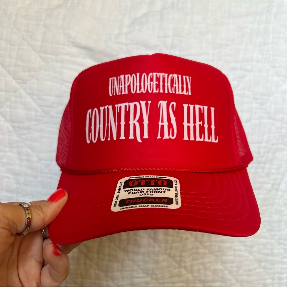Unapologetically country as hell trucker hat